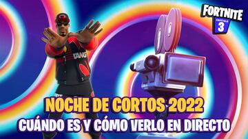 Noche de Cortos 2022 en Fortnite: fechas, horarios, y cómo verlo