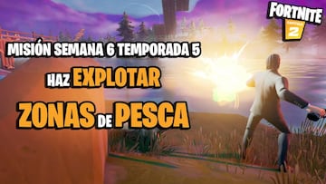 &iquest;C&oacute;mo hacer explotar zonas de pesca en Fortnite Temporada 5?