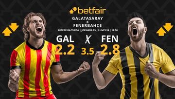 Galatasaray SK vs. Fenerbahçe SK : horario, dónde ver, pronósticos y clasificación