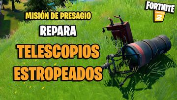 ¿Dónde están los telescopios estropeados y cómo repararlos en Fortnite?