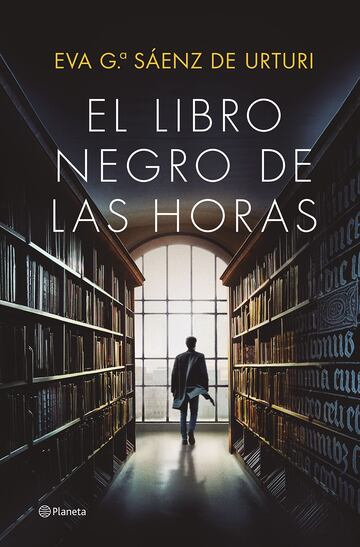 2. “El libro negro de las Horas” - Eva García Sáenz de Urturi