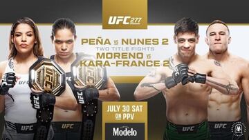 UFC 277: horario, TV, cartelera y d¨®nde ver en directo el Pe?a - Nunes 2 y Moreno - Kara-France 2