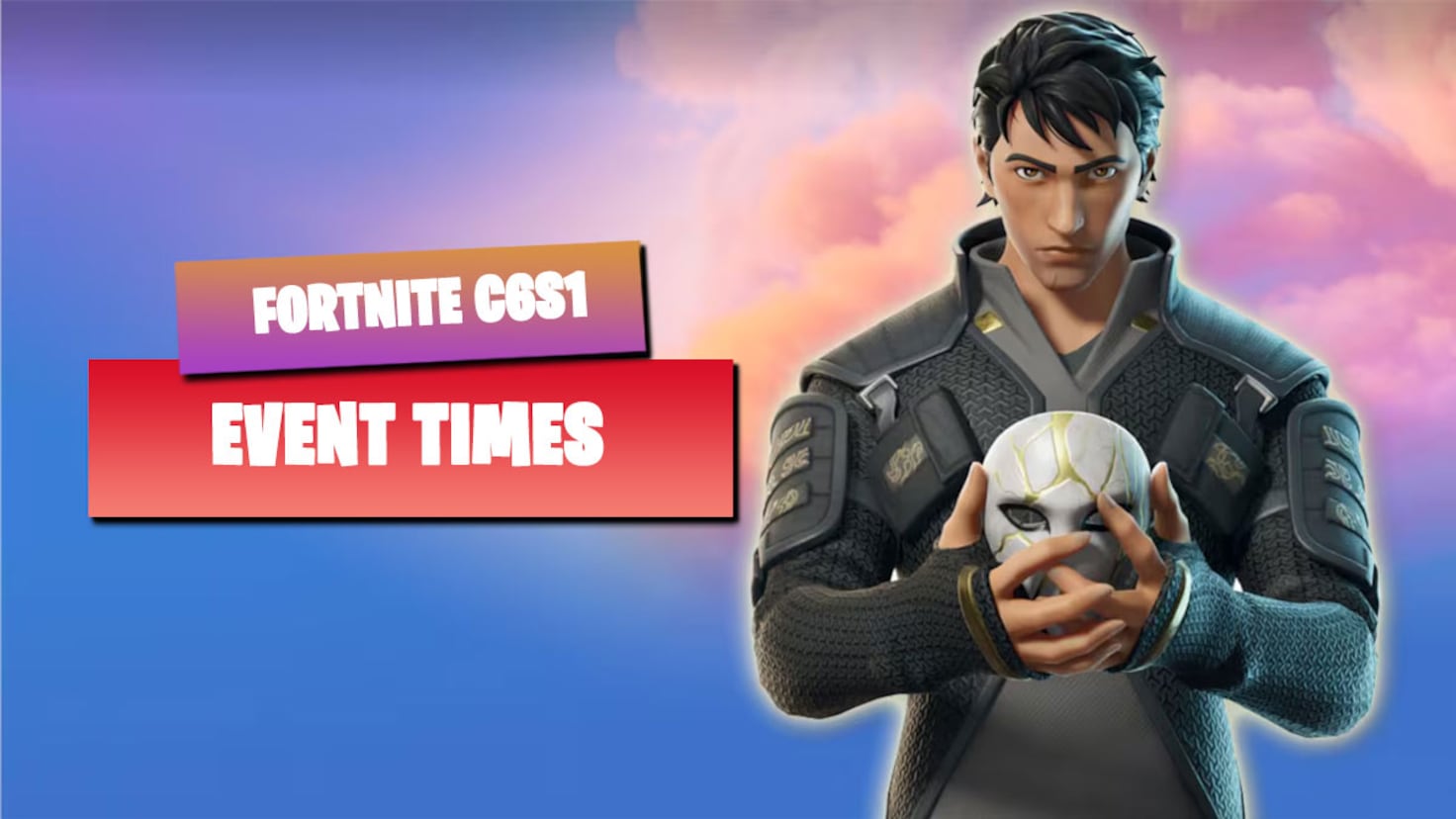 Fortnite Chapter 6 Season 1 Final Event Date Times And How To Watch fortnite-chapter-6-season-1-final-event-date-times-and-how-to-watch