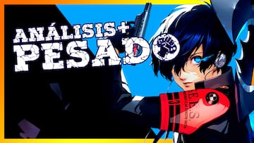 El Análisis+ PESADO de Persona 3 Reload, el remake definitivo del clásico de Atlus