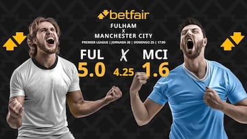 Fulham FC vs. Manchester City: horario, dónde ver, pronósticos y clasificación
