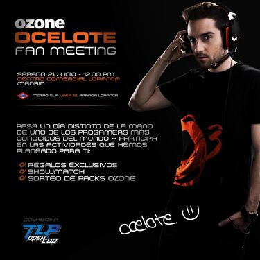 Ocelote organiza un fan meeting en Madrid