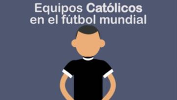 Los equipos católicos del fútbol