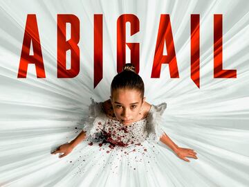 ‘Abigail’, crítica. Una excelente propuesta arruinada por la campaña de marketing