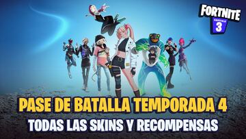 Pase de Batalla de Fortnite Temporada 4: todas las skins y recompensas