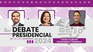 Tercer Debate Presidencial 2024: fecha, hora y cómo ver el encuentro entre Sheinbaum, Gálvez y Máynez