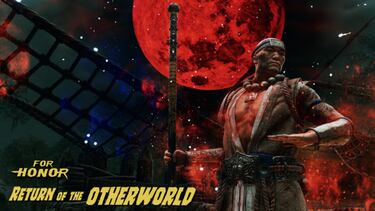 The Return of the Otherworld, nuevo evento de For Honor