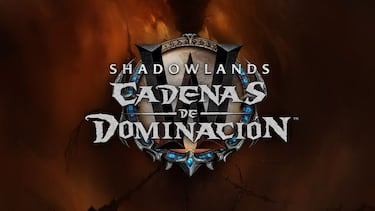 Cadenas de Dominación, así es el nuevo parche de contenido de WoW: Shadowlands