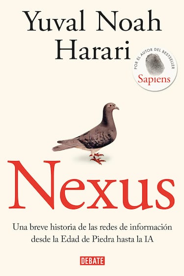 ‘Nexus’: Yuval Noah Harari y el poder invisible de la información