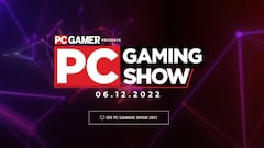 El PC Gaming Show 2022 es oficial: fecha y primeros detalles del evento