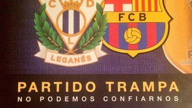 El Leganés tira de ironía en Twitter y pide no fiarse del Barça