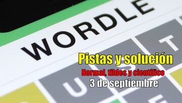 Wordle en español, científico y tildes para el reto de hoy 3 de septiembre: pistas y solución