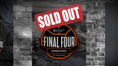 Agotadas las entradas para la Final Four de Kaunas en cinco horas