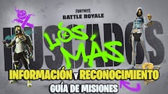 Evento Los Más Buscados de Fortnite: guía de Misiones de Información y Reconocimiento