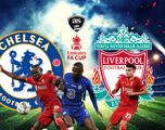 Chelsea - Liverpool, 2022 FA Cup final: times, TV, how to watch online