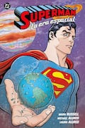 ‘Superman: La era espacial’