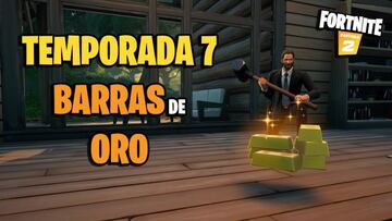 Barras de oro en Fortnite Temporada 7: c&oacute;mo y d&oacute;nde conseguirlas