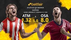 Atlético de Madrid vs. CA Osasuna: horario, TV, estadísticas, clasificación y pronósticos