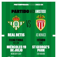 Un Betis-Mónaco para el 19-J
