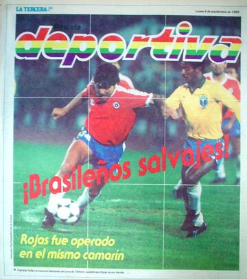 El 3 de septiembre de 1989 la selección chilena se retiró del estadio Maracaná, en el partido ante Brasil. Roberto Rojas se autoinfirió una herida aprovechando la caída de una bengala. El arquero fue suspendido de por vida. Chile fue castigado y no pudo participar en la Copa del Mundo Estados Unidos 1994.