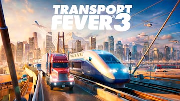 Transport Fever 3 Avance Preview