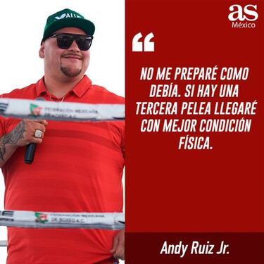Andy Ruiz: “No me preparé como debía”