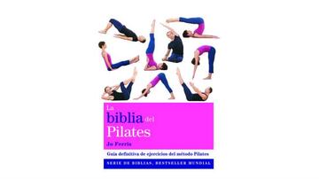 La biblia del Pilates