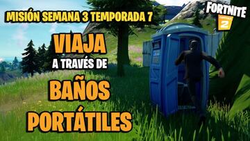 &iquest;D&oacute;nde y c&oacute;mo viajar a trav&eacute;s de ba&ntilde;os port&aacute;tiles en Fortnite Temporada 7?