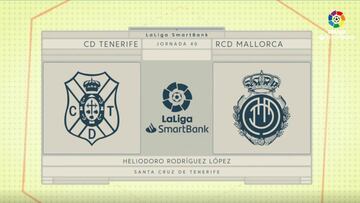Resumen del Tenerife - Mallorca de LaLiga SmartBank
