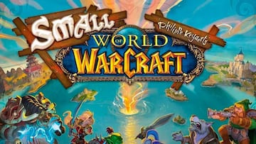 Small World of Warcraft: nuevo juego de mesa basado en el MMORPG de Blizzard