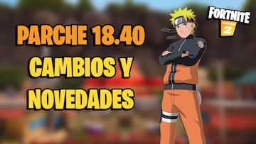 Fortnite - Notas del parche 18.40: Naruto y más novedades