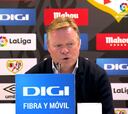 Koeman: "Estamos a un buen nivel pero no es suficiente"