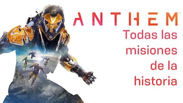 Guía en vídeo de todas las misiones de la historia de Anthem
