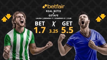 Real Betis vs. Getafe CF: horario, dónde ver, pronósticos y clasificación