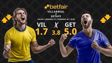 Villarreal CF vs. Getafe FC: horario, dónde ver, pronósticos y clasificación
