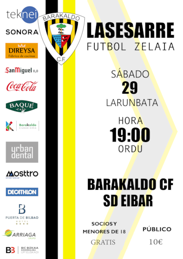 La entrada al partido entre Barakaldo y Eibar costará 10€ al público  general