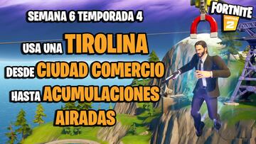 Desafío de Fortnite: ¿dónde está la tirolina para desplazarte de Ciudad Comercio a Acumulaciones Airadas?