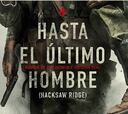 Tráiler de "Hasta el último hombre"