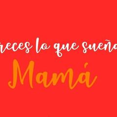 Día de las Madres 2019: Las mejores frases para dedicar a mamá