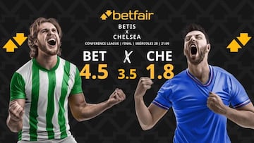 Real Betis vs. Chelsea FC: horario, dónde ver, pronósticos y cuadro
