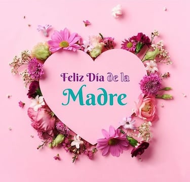 Día de las Madres en México 2023: las mejores imágenes y frases para celebrar este día