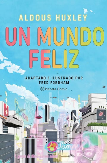 Un mundo feliz