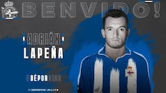 Adri&aacute;n Lape&ntilde;a es el sexto fichaje del Deportivo