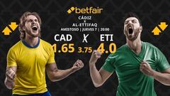 Cádiz vs. Al-Ettifaq: horario, dónde ver y pronósticos