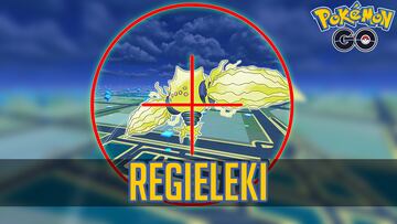 pokemon go regieleki incursion elite raid