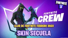 Club de Fortnite febrero 2022; skin Secuela anunciado